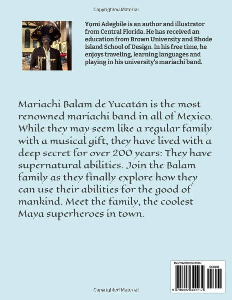 Jaguarcitos: The Mariachi Superhero Family: Vol 1. Genesis (Diop Book Series (Yomi Adegbile))