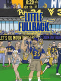 The Little Fullback that Could: A Counting Book by the Legendary Owen Schmitt