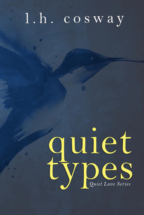 Quiet Types (Quiet Love)