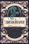 Dream Reaper (Between Shade and Flame)