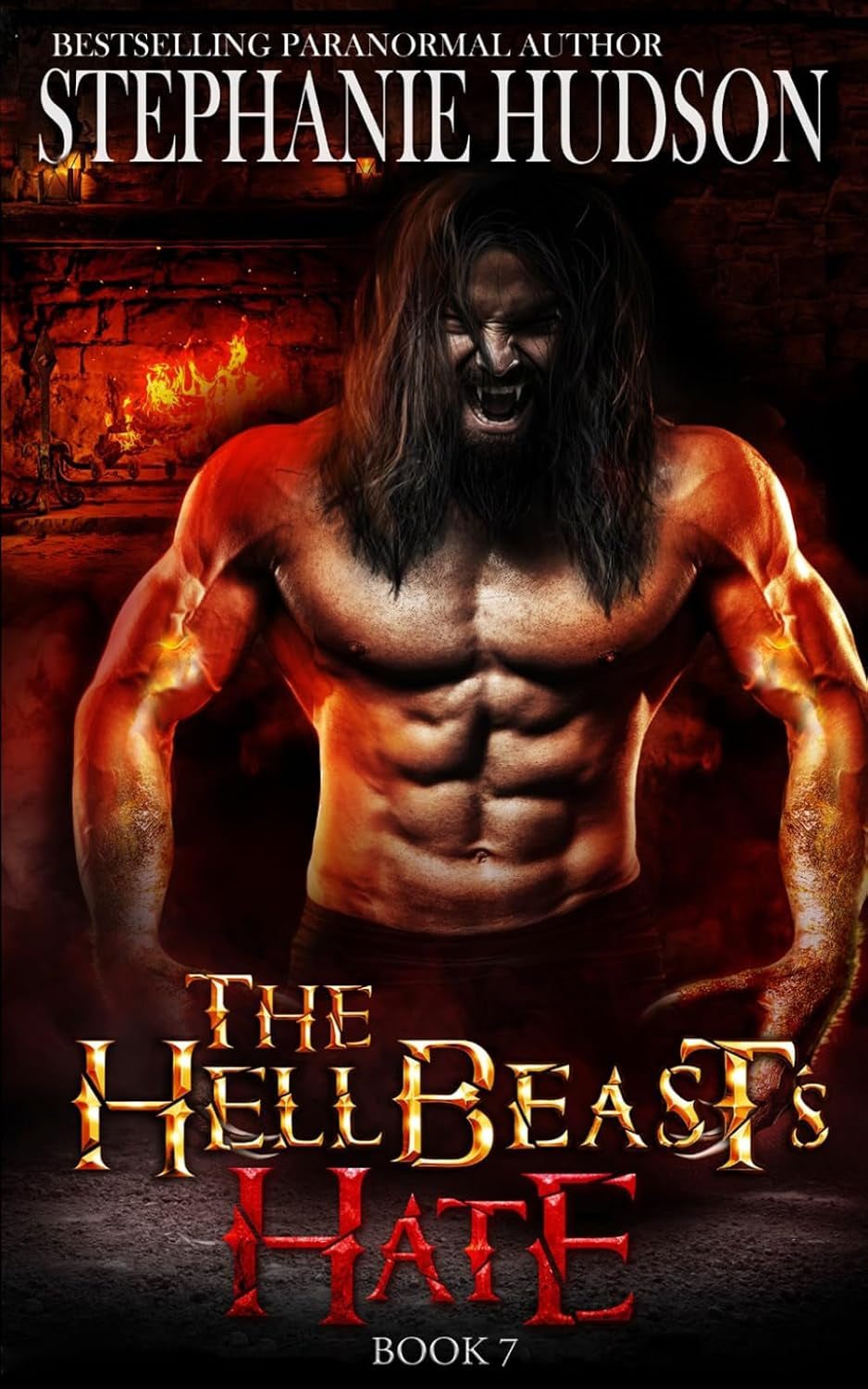 The HellBeast's Hate (The HellBeast King)