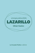Lazarillo: antología 2025 (Spanish Edition)