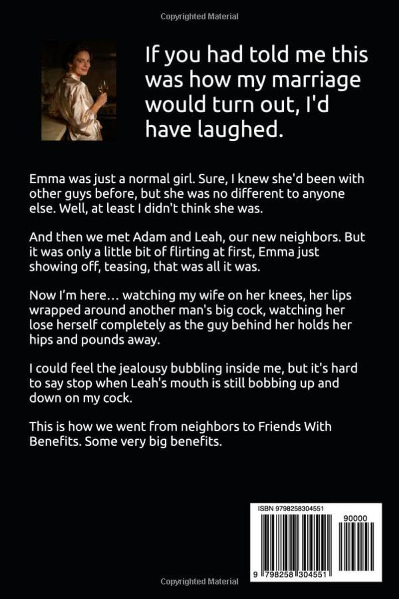 Friends With Benefits: A Couple's New Neighbors Bring Unexpected Benefits