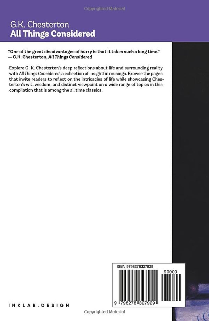 All Things Considered: Observations of philosophy and culture in society in the form of witty essays.