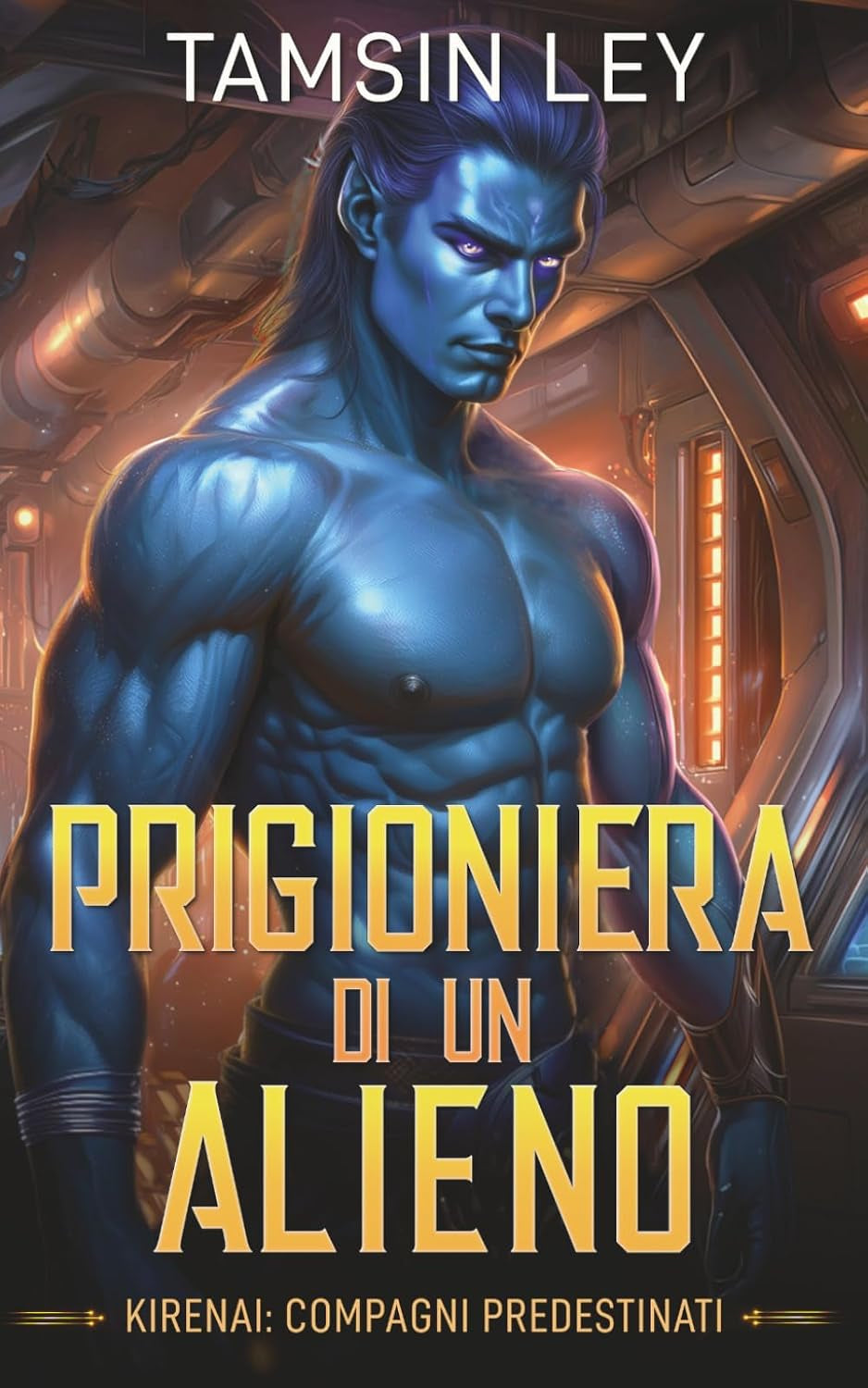 Prigioniera di un alieno (Kirenai: Compagni Predestinati) (Italian Edition)