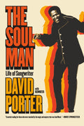 The Soul Man: Life of Songwriter David Porter
