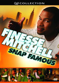 Finesse Mitchell: Snap Famous [DVD]