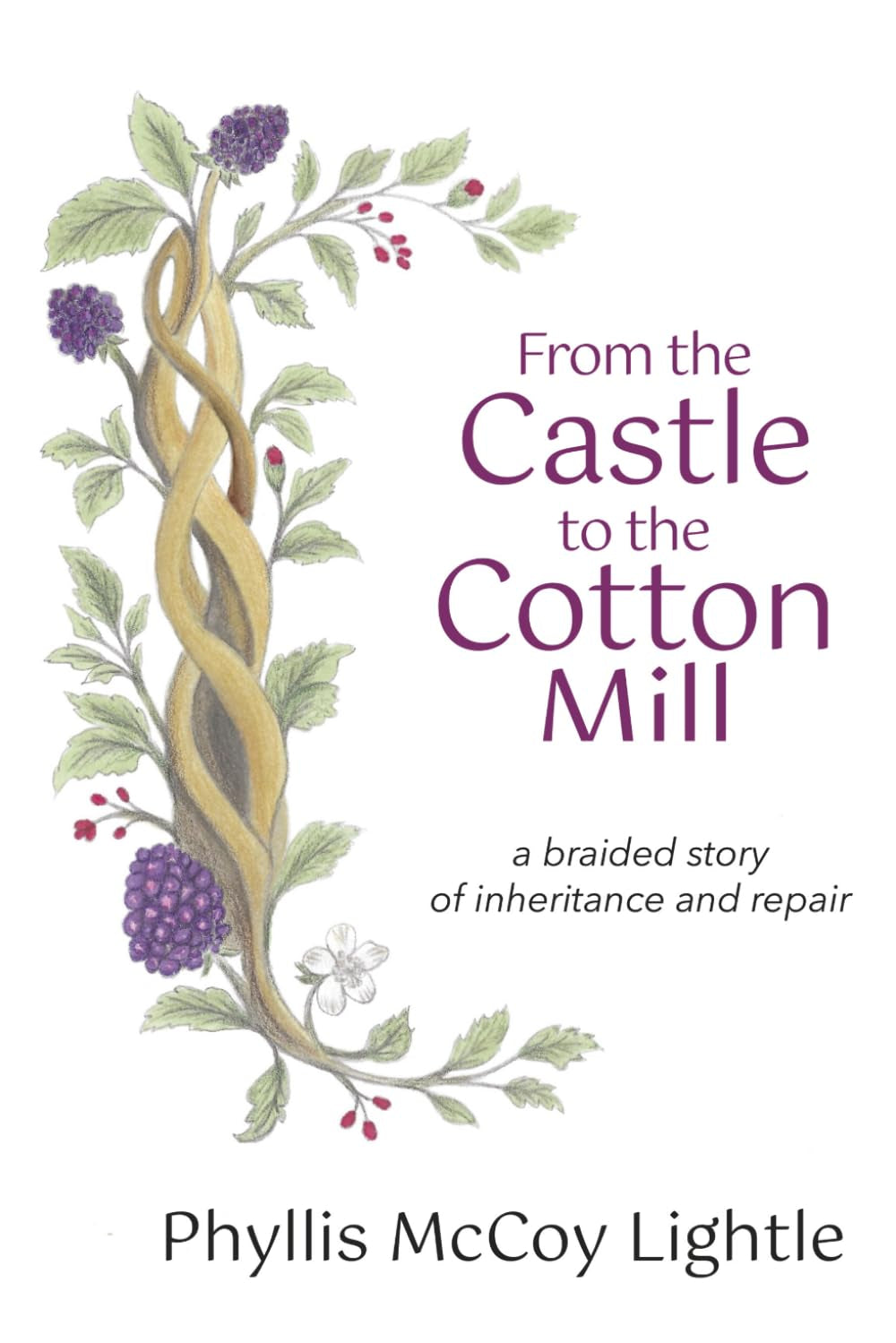 From the Castle to the Cotton Mill: A Braided Story of Inheritance and Repair