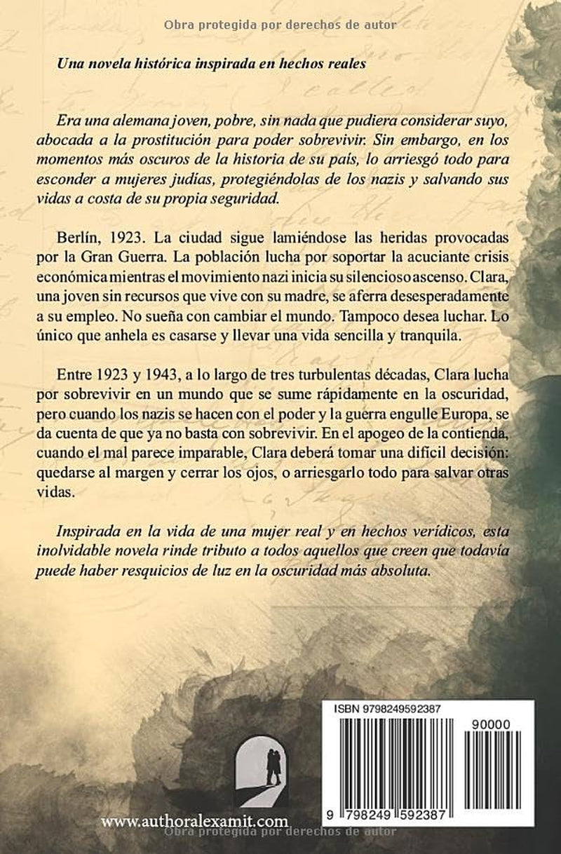 Las tres vidas de Clara (Las heroínas de la Segunda Guerra Mundial) (Spanish Edition)