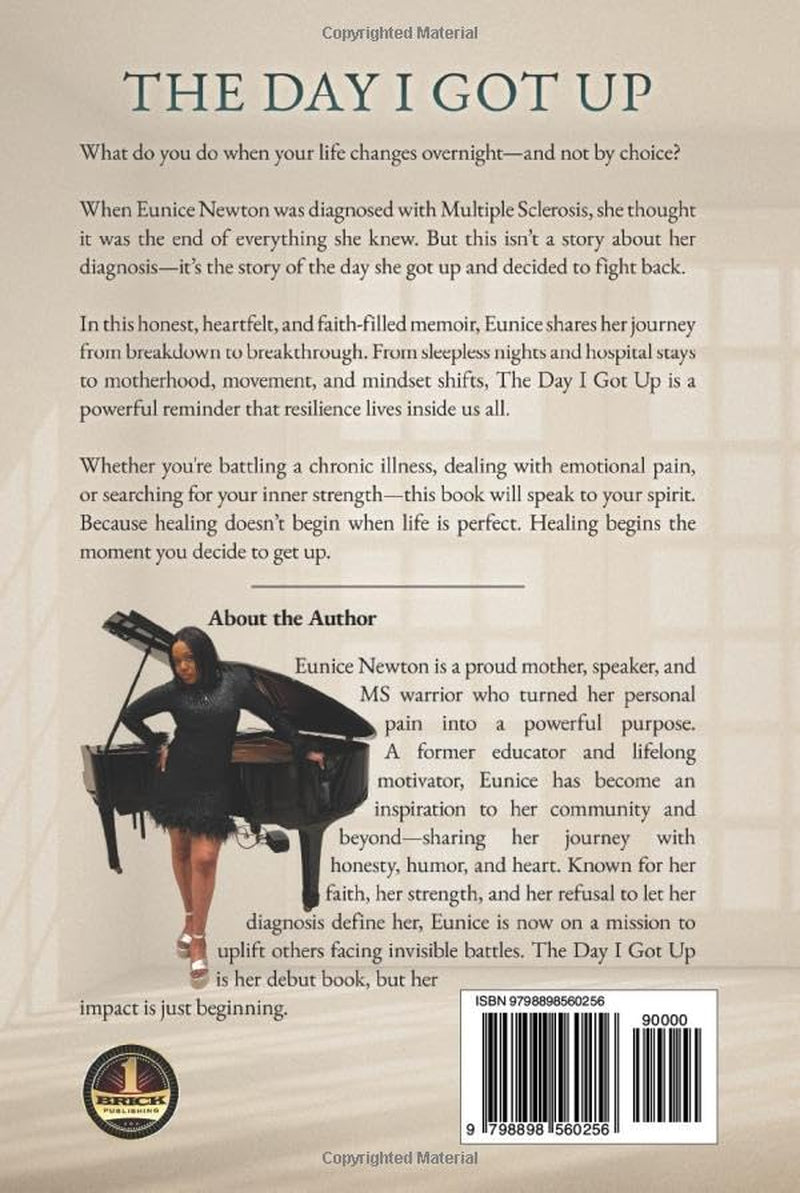 The Day I Got Up: A Story of Healing, Hope, and the Power of Faith