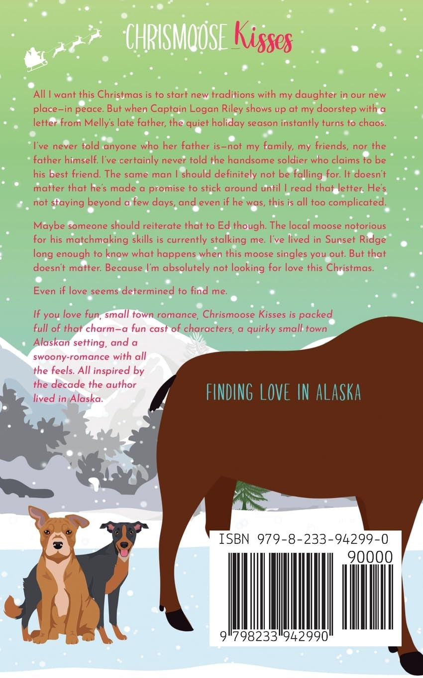 Chrismoose Kisses (Finding Love in Alaska)