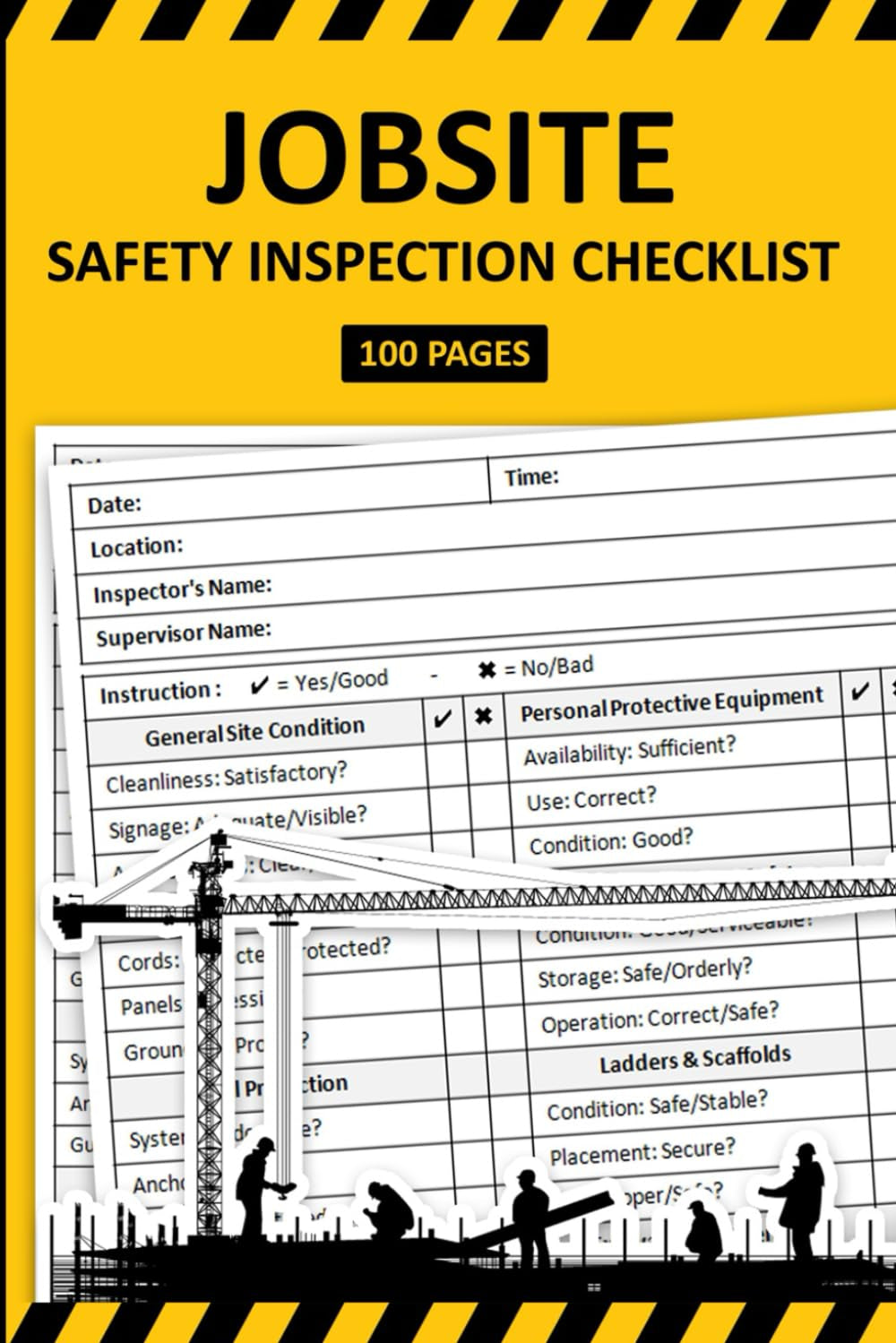 Jobsite Safety Inspection Checklist: Daily Worksite Safety Inspection Report Book | Construction Job Site Safety Checklist