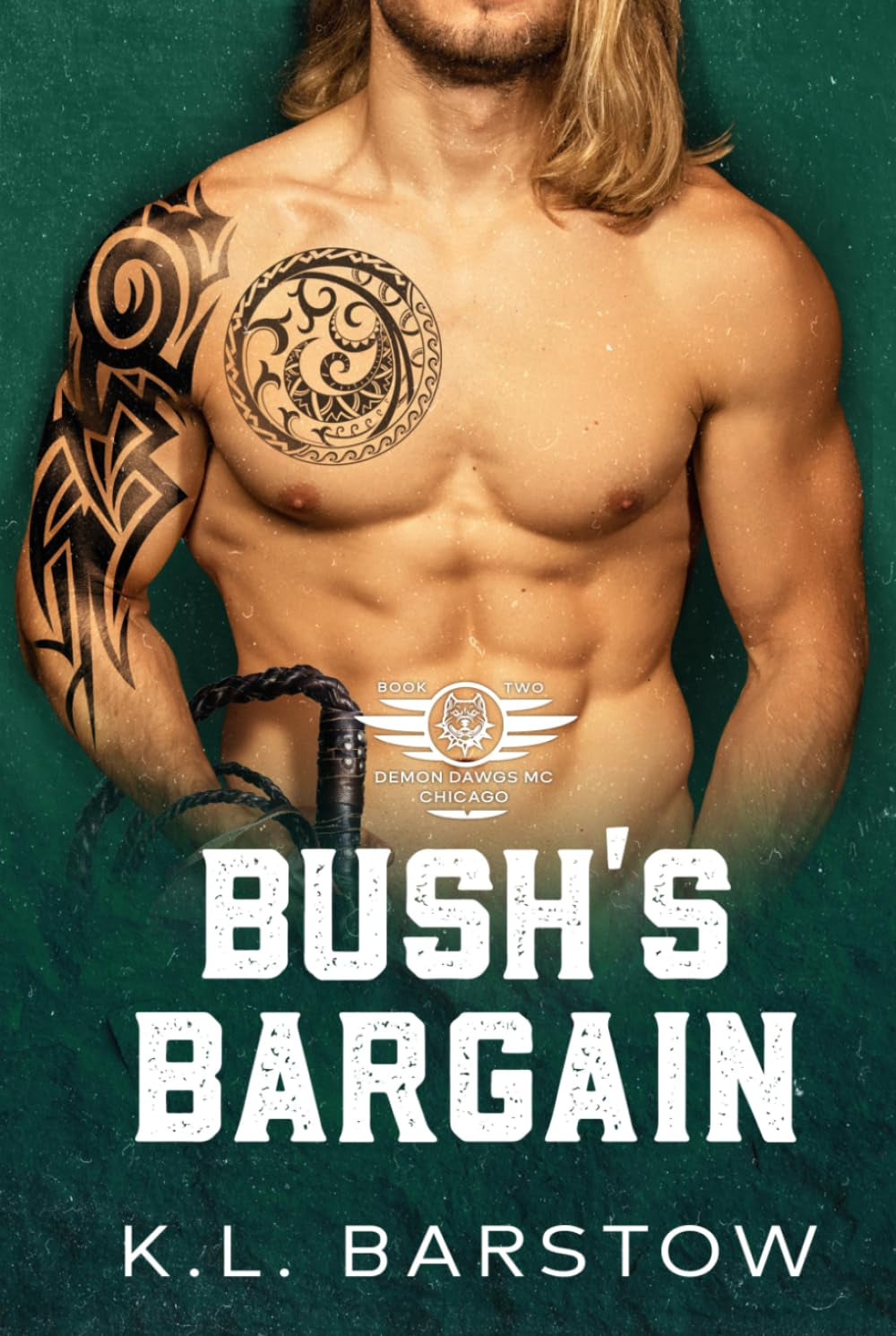 Bush's Bargain: Book Two (Demon Dawgs Motorcycle Club - Chicago 2)