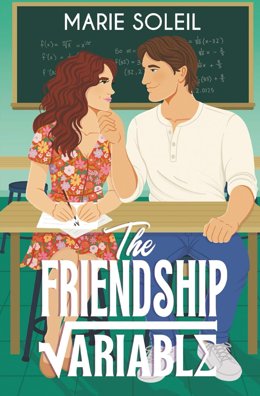 The Friendship Variable: A Sweet STEM Romcom
