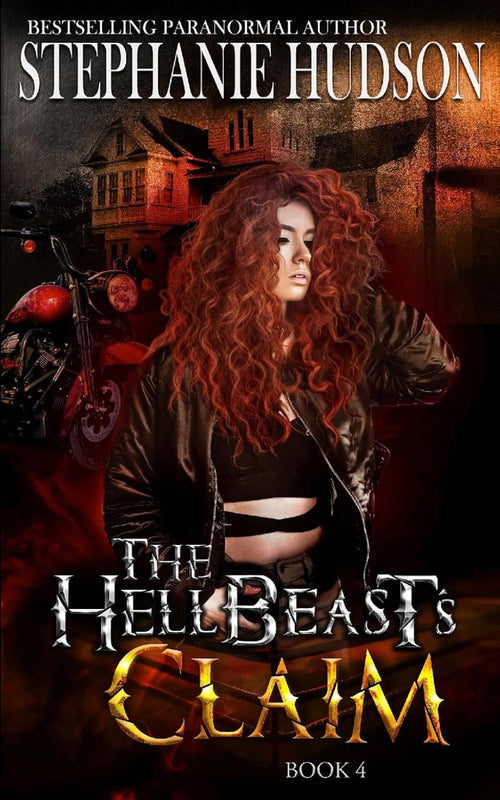 The HellBeast's Claim (The HellBeast King)