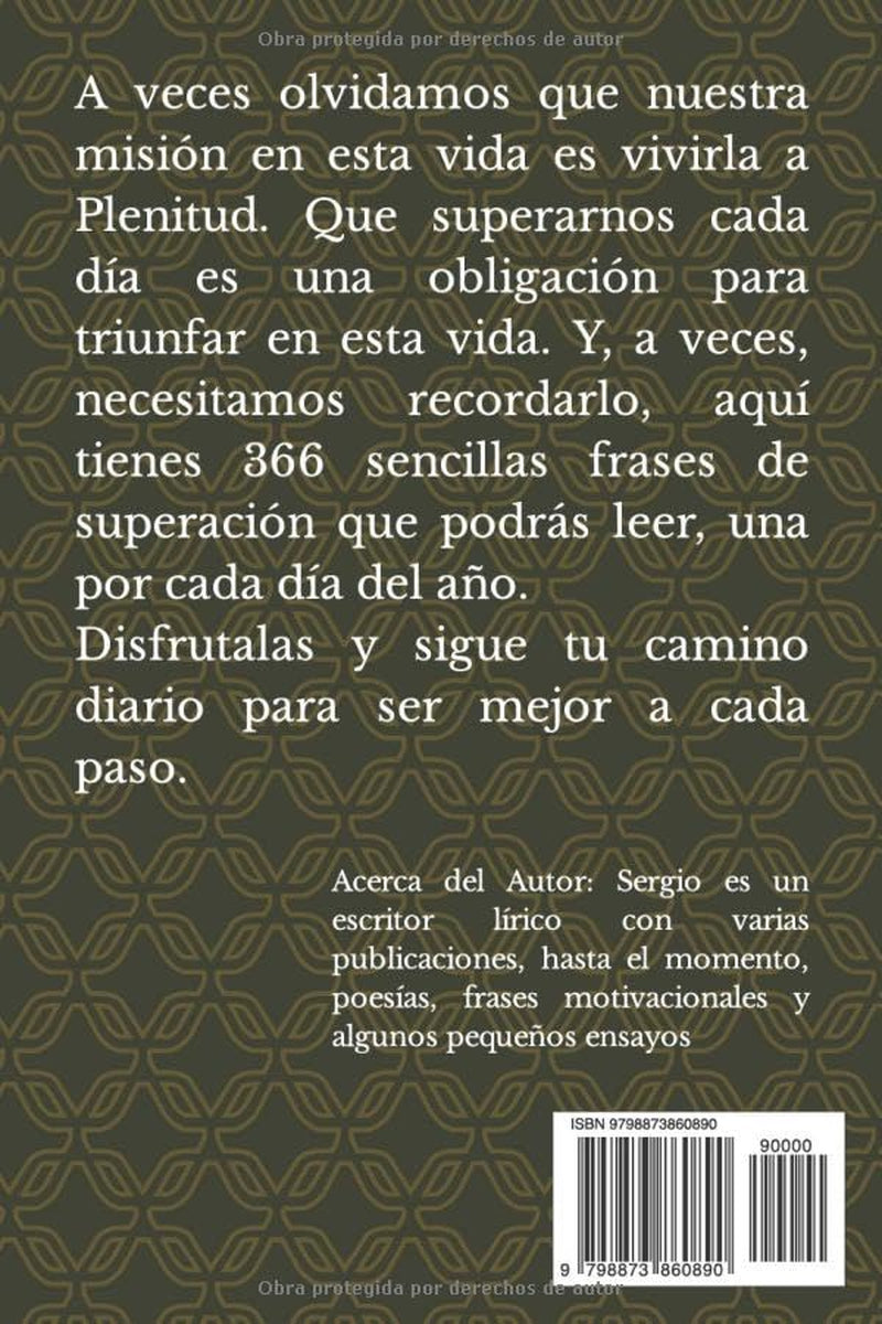 366 Frases de Superación Personal: Una para cada día del año 2024 (Spanish Edition)