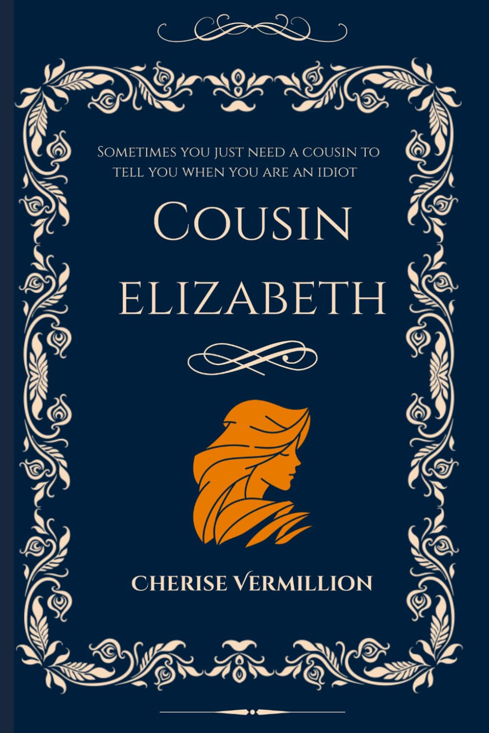 Cousin Elizabeth: A Pride and Prejudice Variation (The Darcy Cousins)