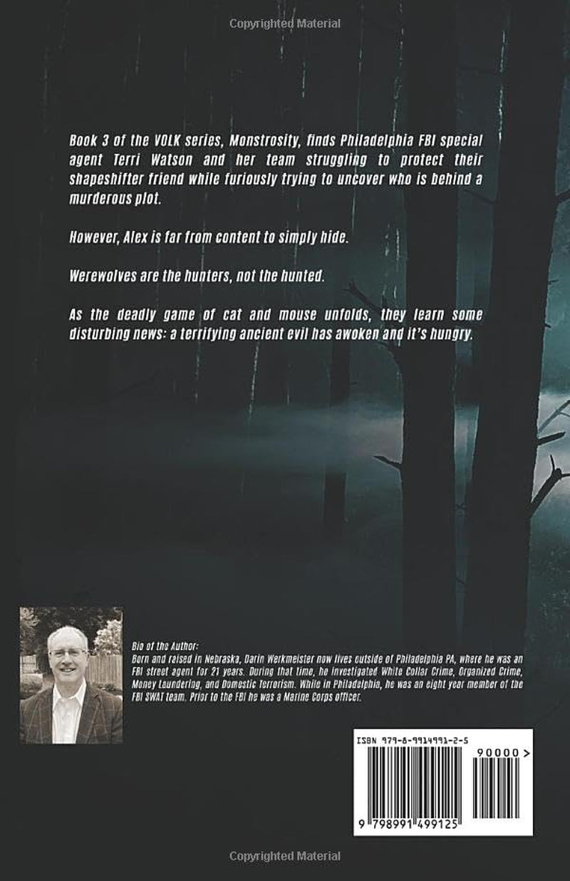 Monstrosity: Book 3 of the VOLK Series