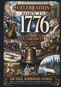 Born in 1776: A Quarter-Millennium American Celebration: 250 True, Surprising, Half-Forgotten Stories, Told in the Order They Happened - From a Lost Colony in 1587 to a Jetliner on the Hudson