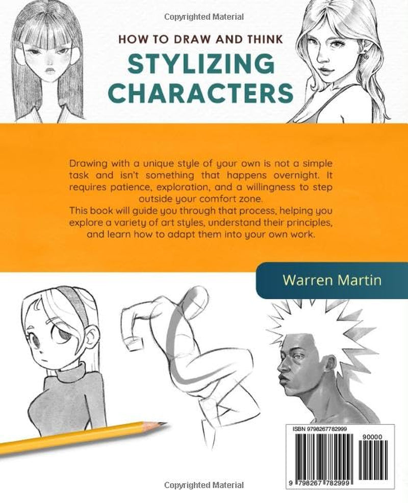 How to Draw and Think Vol.2: Stylizing Characters - Master Basic Anatomy, Explore Styles, and Create Unique Characters