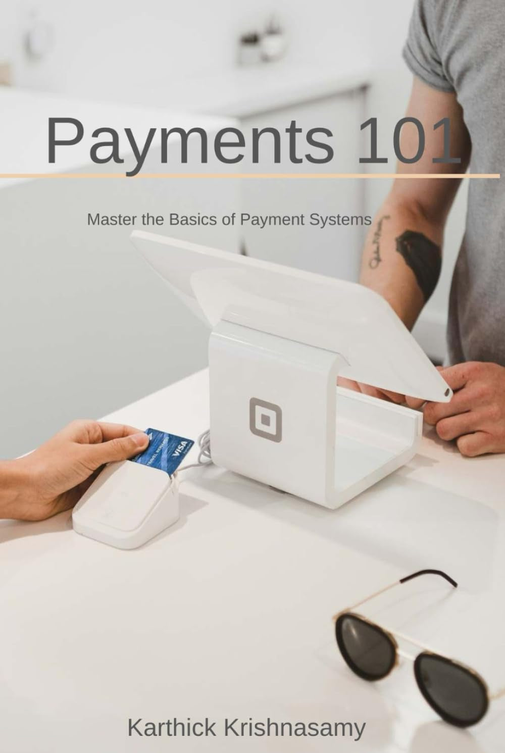 Payments 101: Master the basics of payment systems (A FinTech Fanatic Series)