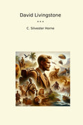 David Livingstone (Classic Books)