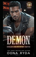 Demon: Age-gap Instalove Romance (Renegade Kings MC, Detroit Chapter)