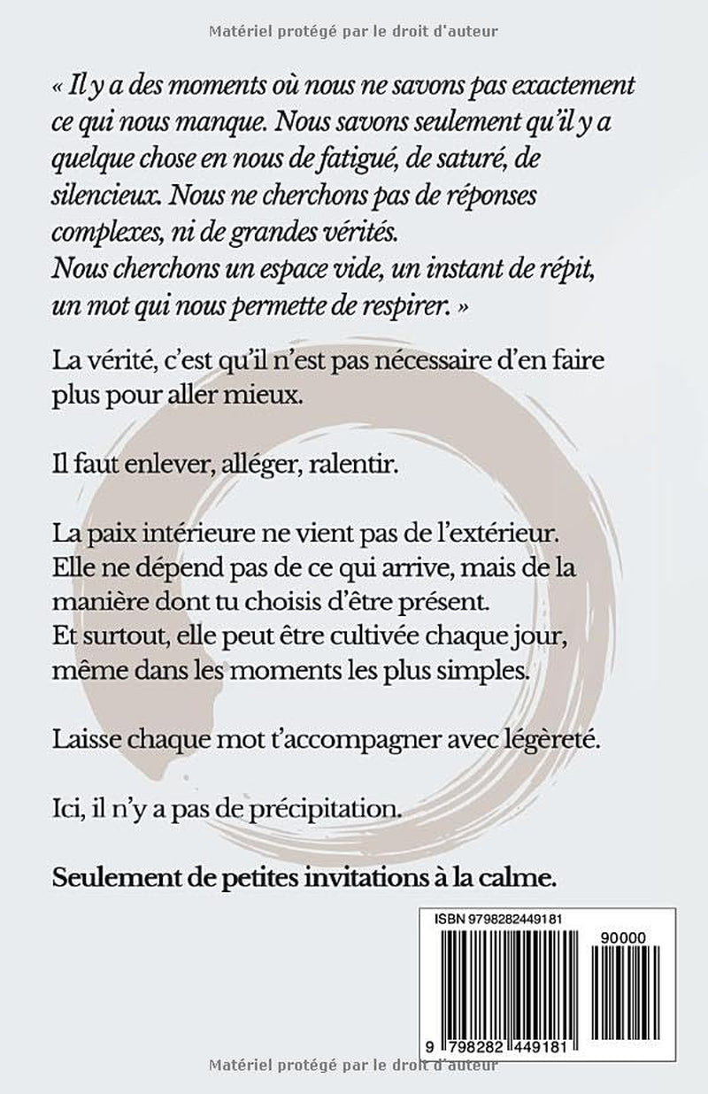 L’art secret de la paix intérieure: Pensées inspirées de la sagesse zen pour vivre en harmonie et dans le bonheur (French Edition)