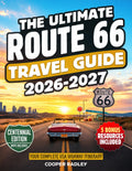 The Ultimate Route 66 Travel Guide 2026: The Mother Road Trip Handbook. Comprehensive Maps, Iconic Landmarks, Hidden Gems & Budget Tips. Chicago to Santa Monica: Your Complete USA Highway Itinerary