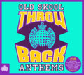 Ministry Of Sound: Throwback Old Skool Anthems / Var