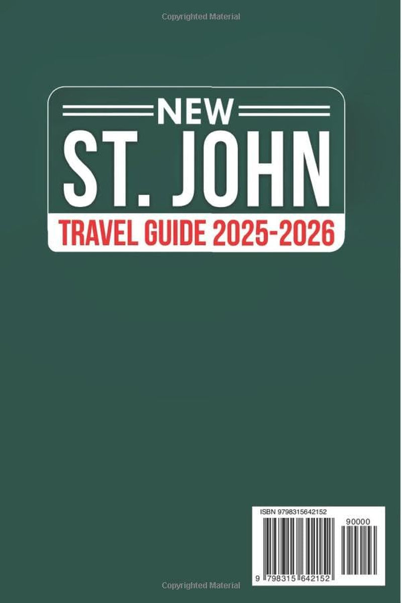 St. John Travel Guide 2025-2026 ( Full Color): The Essential Companion to Discover the Best Beaches and Hidden Gems of the Virgin Islands. (Travelbudy series guide)