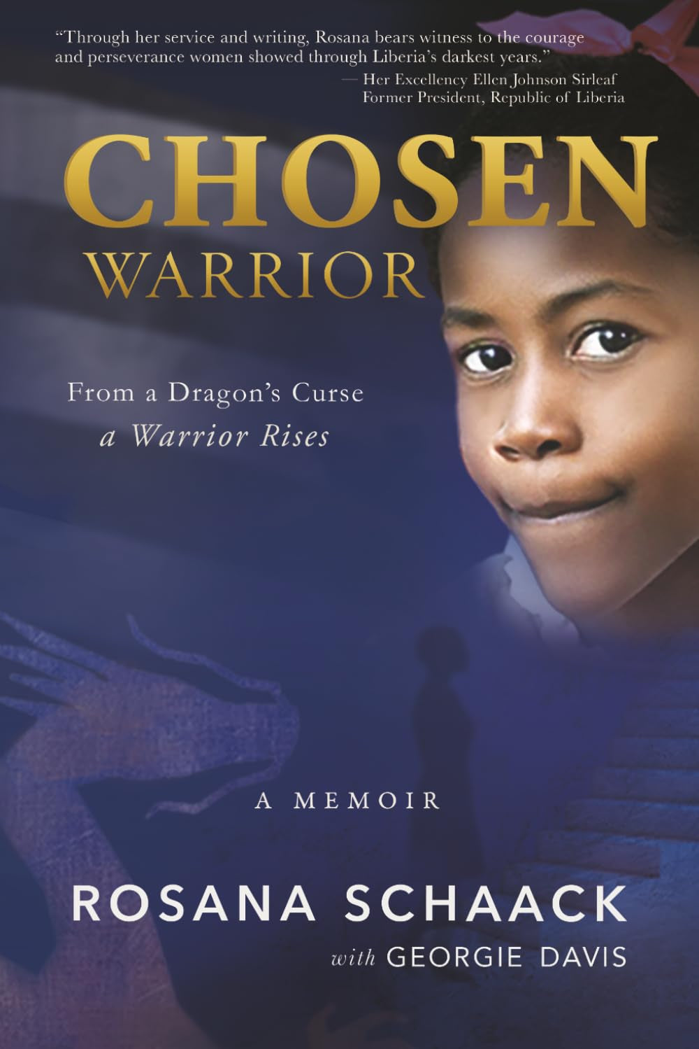 Chosen Warrior: From a Dragon's Curse, A Warrior Rises