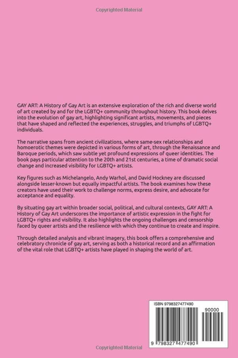 GAY ART; A History of LGBTQ+ Art