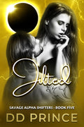 Jilted: A Savage Alpha Shifters Romance