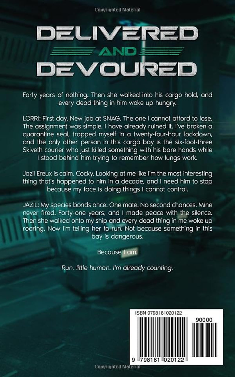 Delivered and Devoured: A Lockdown Primal Hunt Alien Romance (Alien Recovery Files)