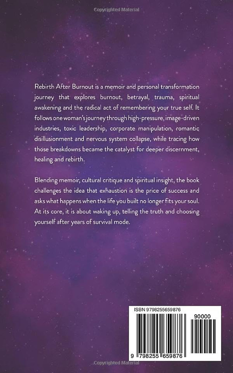 Rebirth After Burnout: Burnout, Betrayal and the Radical Act of Choosing Soul