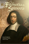 La Filosofía de Spinoza (Spanish Edition)