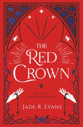 The Red Crown (Knights of Caliburn University)