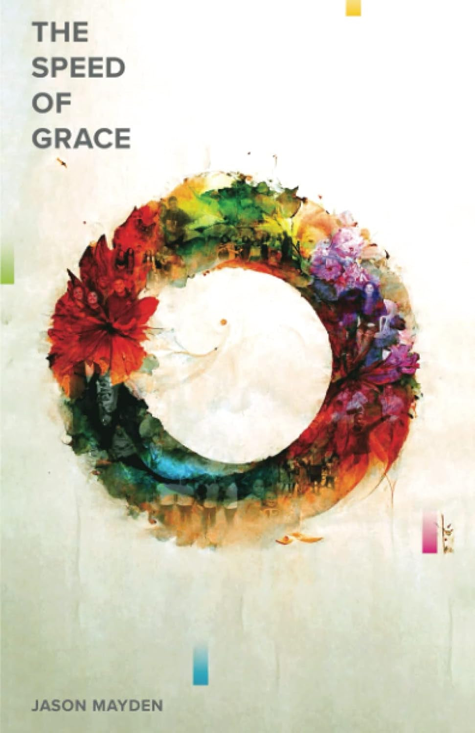 The Speed of Grace