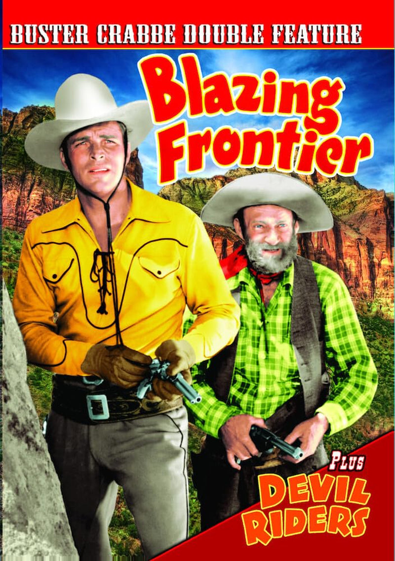 Buster Crabbe Double Feature: Blazing Frontier / Devil Riders
