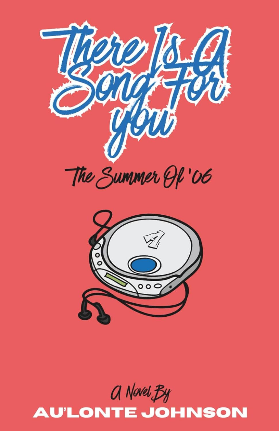 There Is a Song for You: The Summer Of '06