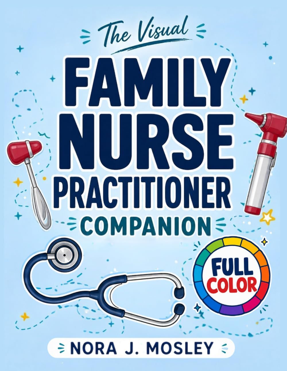The Visual Family Nurse Practitioner Companion