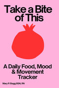 Take a Bite of This: A Daily Food, Mood, & Movement Tracker