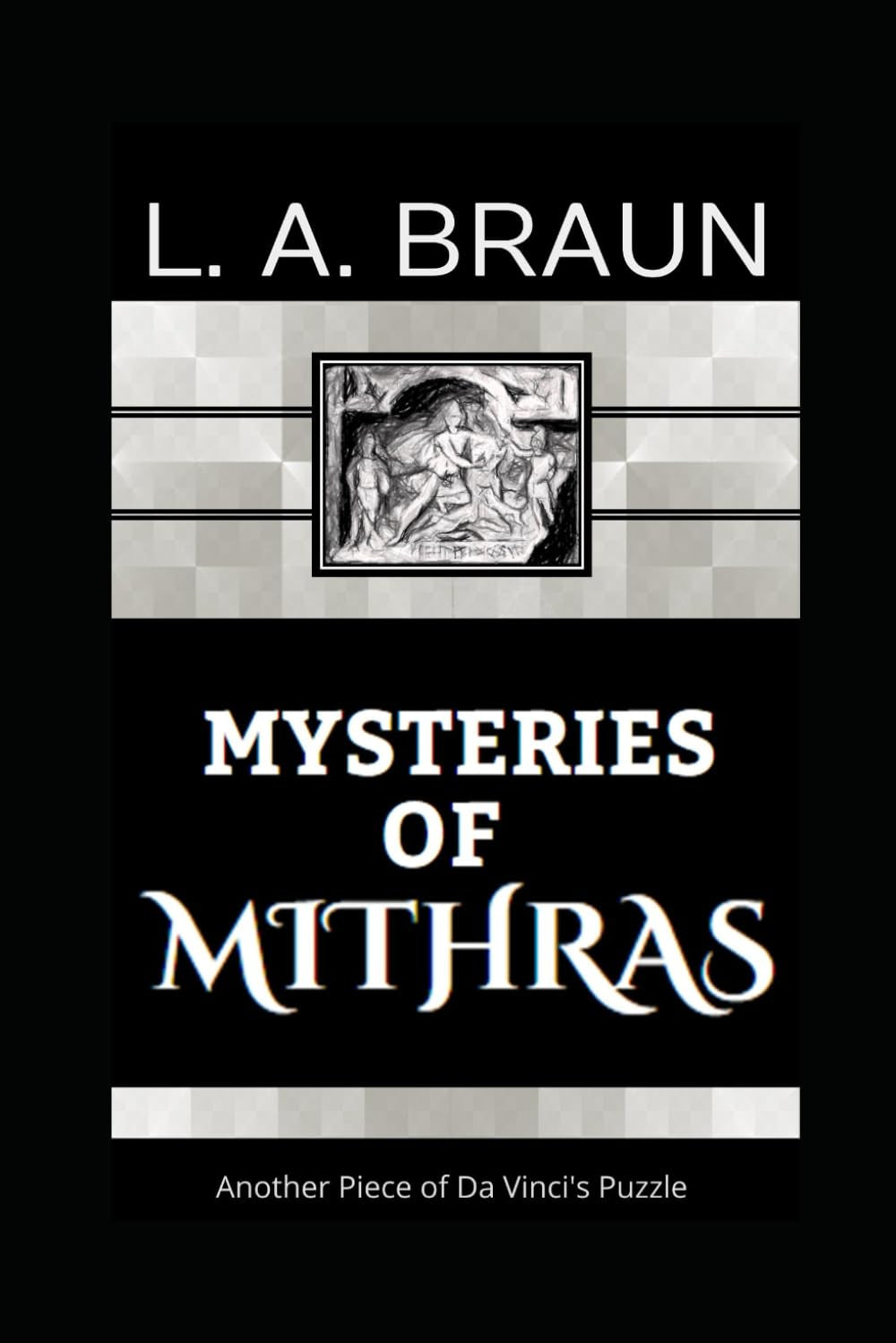 Mysteries of Mithras (Secret Symbolism)