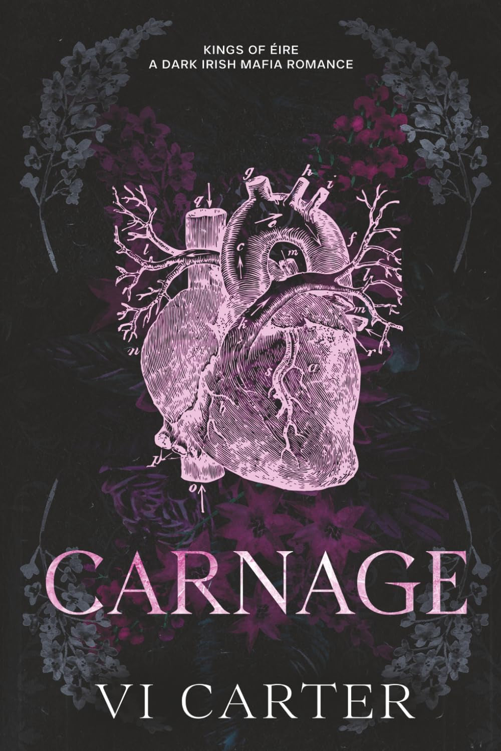 CARNAGE (Kings of Éire)