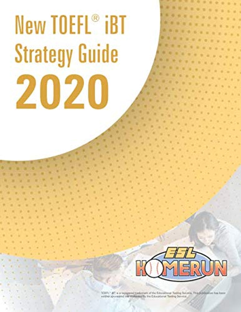 New TOEFL® iBT Strategy Guide 2020