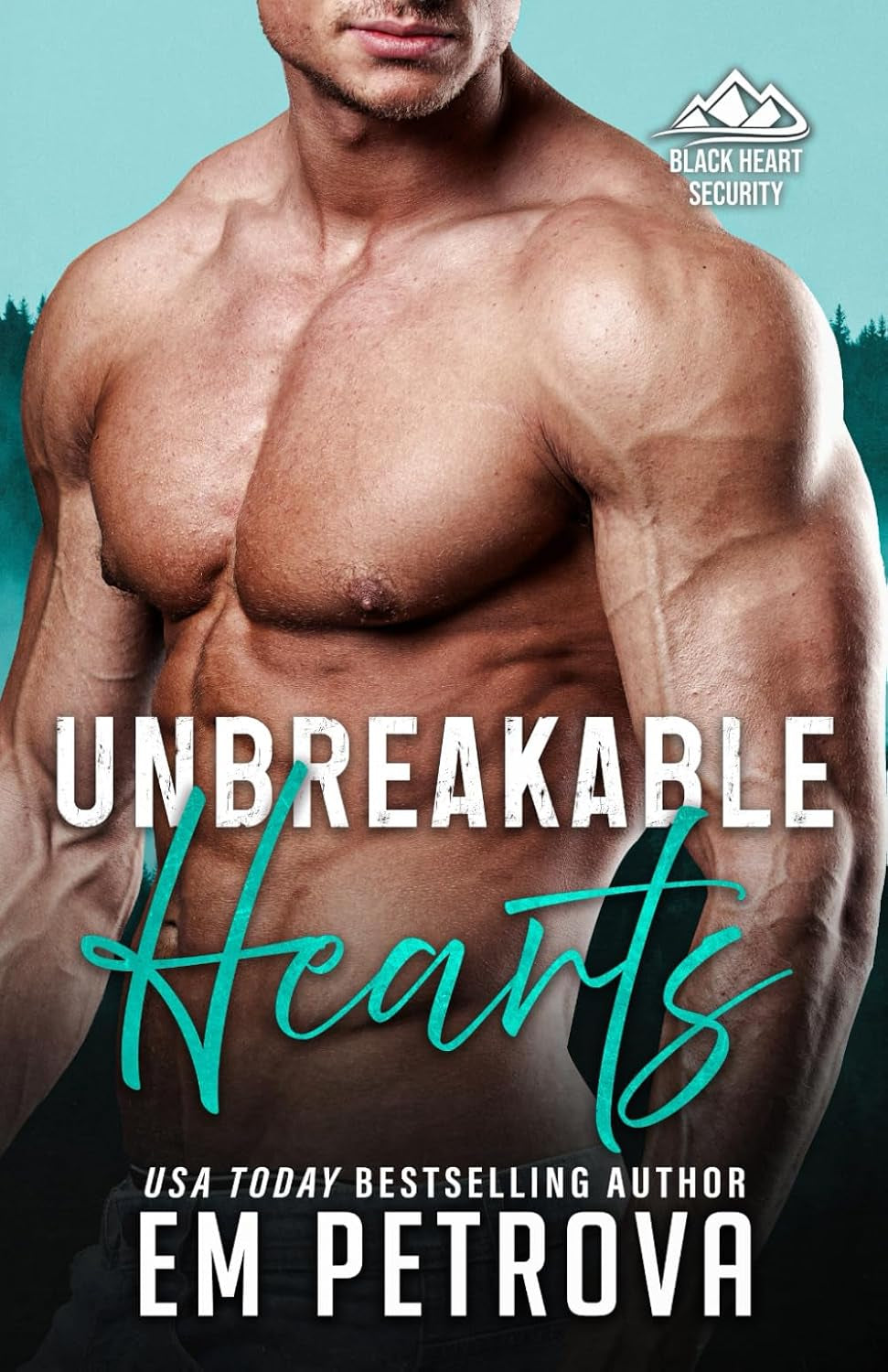 Unbreakable Hearts (Black Heart Security)