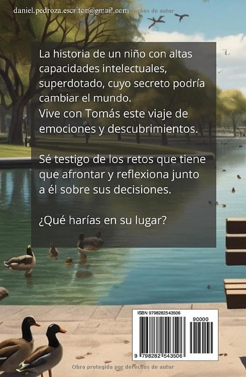 El Secreto de Tomás: el niño superdotado: Novela de la Serie: Altas Capacidades (Spanish Edition)
