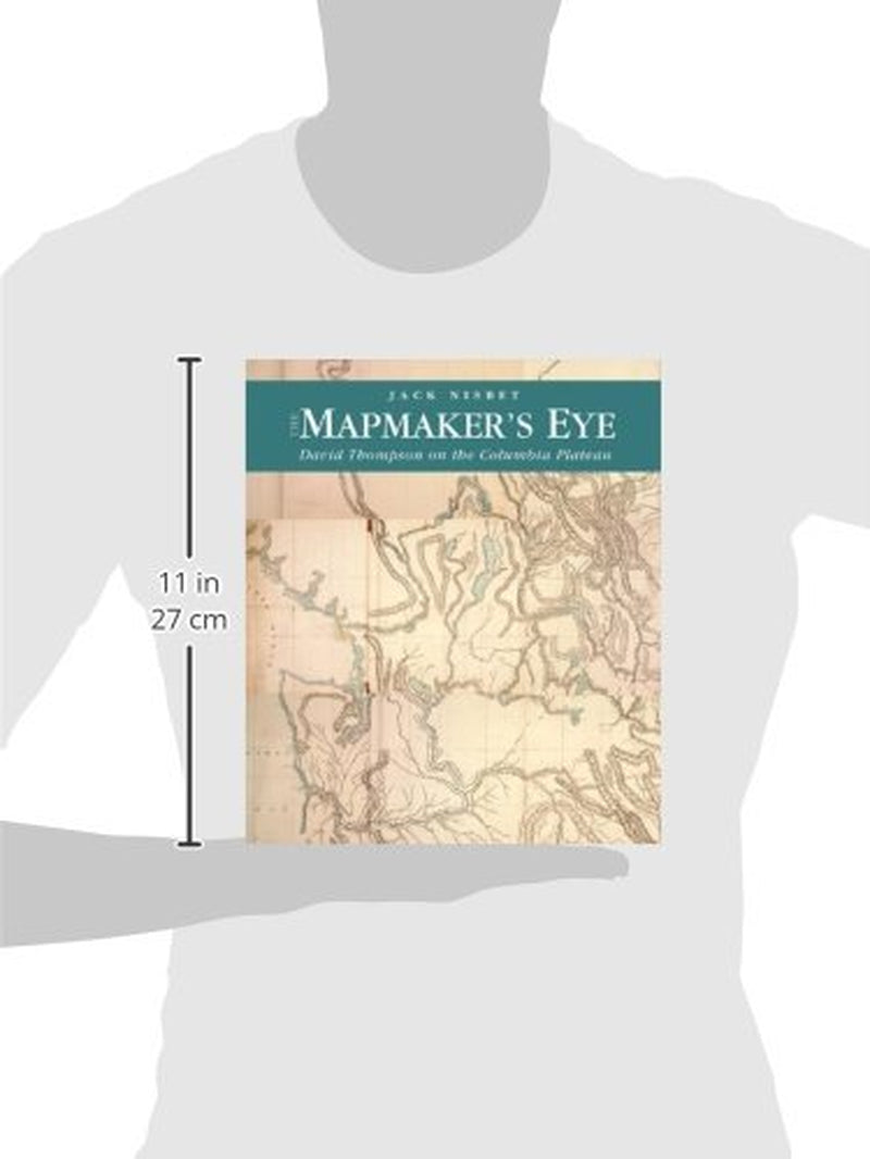 The Mapmaker's Eye: David Thompson on the Columbia Plateau