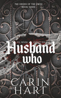Husband Who (The Order of the Owed)